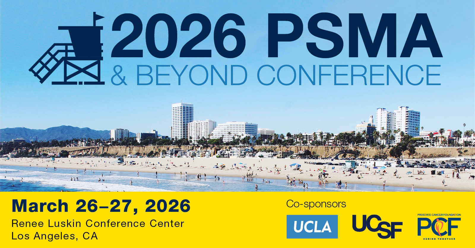 Promotional banner for the 2026 PSMA & Beyond Conference featuring a coastal city beach scene with palm trees and buildings in the background. Text reads “2026 PSMA & Beyond Conference,” with event details “March 26–27, 2026, Renee Luskin Conference Center, Los Angeles, CA,” and co-sponsor logos for UCLA, UCSF, and the Prostate Cancer Foundation.