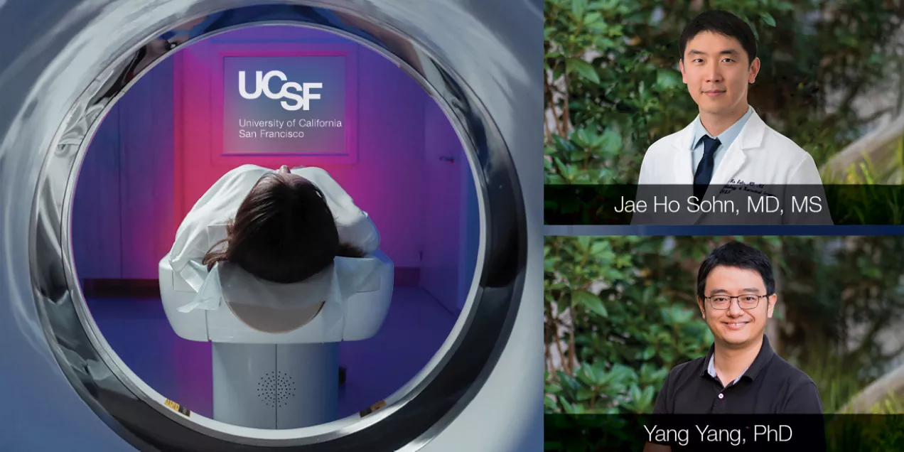 Composite image illustrating MRI research at UCSF. On the left, the view from inside an MRI scanner shows a patient lying headfirst on the scanning table beneath a white sheet, with the UCSF (University of California, San Francisco) logo illuminated in purple and blue on the wall behind. On the right, two stacked professional portraits show researchers outdoors against a leafy background. The upper portrait features a person in a white medical coat and tie with the text "Jae Ho Sohn, MD, MS." The lower port