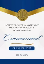 UCSF Radiology and Biomedical Imaging Commencement