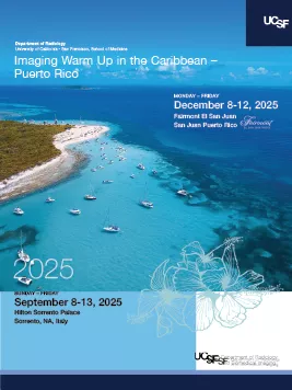 UCSF course flyer for Imaging Warm Up in the Caribbean in Puerto Rico, featuring an aerial photo of a turquoise bay with anchored sailboats, and event details for December 8–12, 2025 at the Fairmont El San Juan.