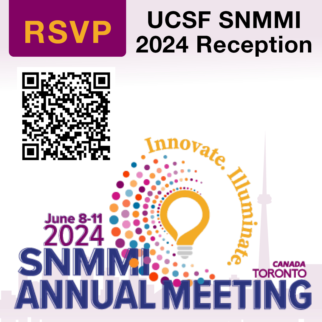 RSVP UCSF SNMMI 2024 Reception